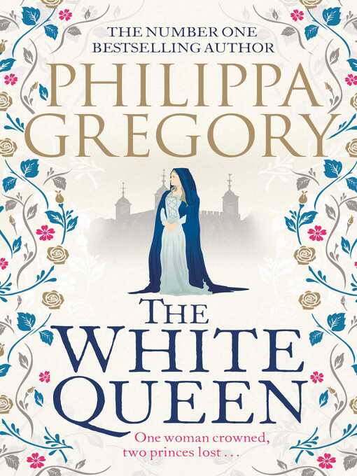 Title details for The White Queen by Philippa Gregory - Wait list